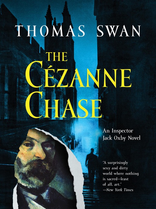 Title details for The Cézanne Chase by Thomas Swan - Wait list